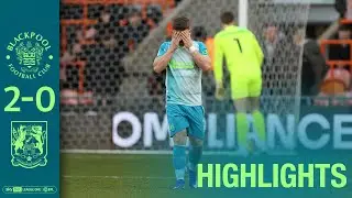 HIGHLIGHTS: Blackpool 2 Northampton Town 0