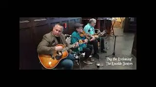 The Knuckle Dusters (trio) - Pay the Reckoning