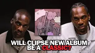 Clipse's Let God Sort Em Out Album WILL Be INCREDIBLE