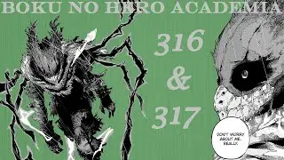 The Scarred Hero! | Boku no Hero Academia Chapters 316 & 317 Live Reaction!