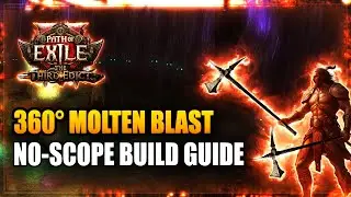 Path of Exile 2: Ultimate Molten Blast 360 Build Guide!