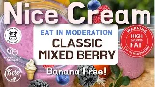 Nice Cream - Healthy Ice Cream: Classic Mixed Berry Recipe | #keto #lowsugar #dairyfree