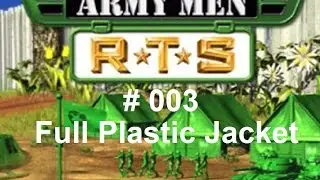 Let's Play Army Men RTS #003 - Full Plastic Jacket  (Deutsch,German)