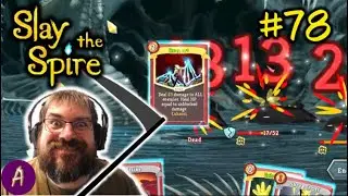 The Grin Reaper - Slay the Spire  - Part 78