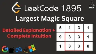 Largest Magic Square | LeetCode 1895 | Medium | Prefix Sum + Brute Force | Daily LeetCode