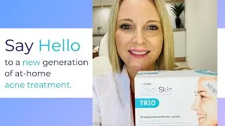 Dr Johanna Ward on LUSTRE ClearSkin Blue Light Therapy for acne treatment