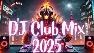 DJ Party Mix  2025 (Monster Set #70) | Club Music Mix | Tech House | House | Dance Music
