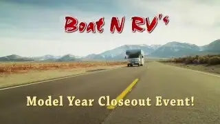 Закрытие модельного ряда Boat N RV &mdash; все модели 2015 года должны быть у вас!