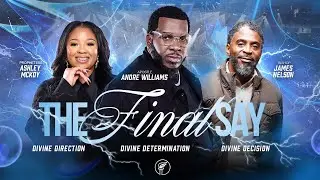 Prophetic Encounter- The Final Say 12/14/25