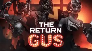 Gus - The Return