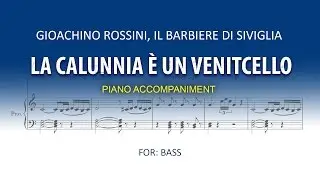 La Calunnia è un venticello Karaoke piano / G. Rossini for BASS