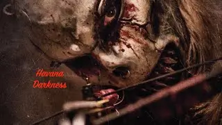 Havana Darkness Horror Movie