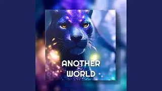 Another World (feat. Worx Engine)