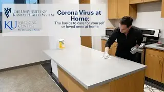 Corona Virus at Home: The basics to care for yourself or loved ones at home