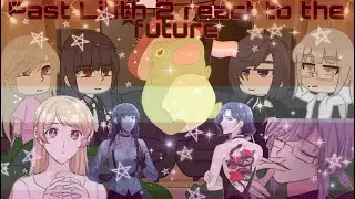 Past Lilith 2 reacts to the future (Part 1/1)|GL|Read Desc|English&Español
