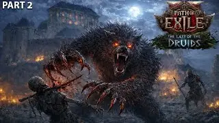 This Gets Brutal&hellip; Druid Werewolf Gameplay Part 2 | PoE 2