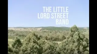 The Little Lord Street Band 'Frankies Back In Town' single video clip