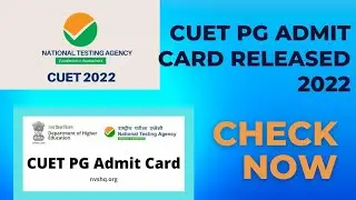 cuet pg entrance exam admit card and intimation letter officialy declared 2022 cuet pg 2022