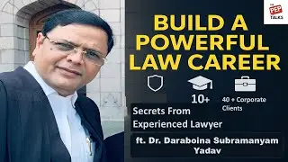 How to Build a Powerful Law Career ft. Dr. Subramanyam