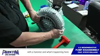 2 2 Regenerative Vacuum Pump Disassembly at Phantom CNC Systems