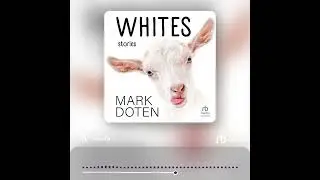 Audiobook Sample: Whites