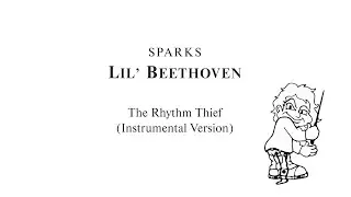 Sparks - The Rhythm Thief (Instrumental Version) (Official Visualiser)
