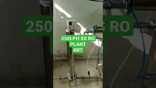 250LPH SS RO PLANT ( RRT)