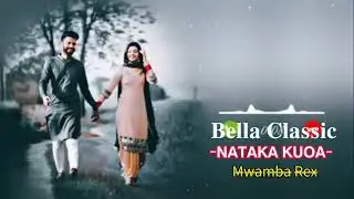 Bella Classic_Kuoa Basi Official audio