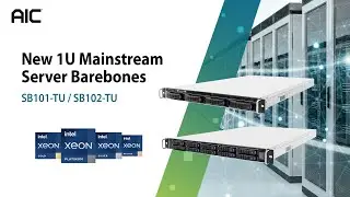 AIC SB101-TU and SB102-TU: compact 1U mainstream servers