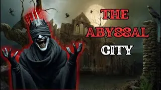 The Abyssal City: A Creepy Encounter with the People of the Pit