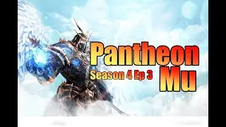 Pantheon Mu Season 4 Ep 3 | Exp x3500 MU Online | MerlanTV