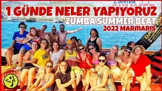 ZUMBA SUMMER BEAT 2022 MARMARIS  1 GÜNDE NELER YAPIYORUZ BÖLÜM 3