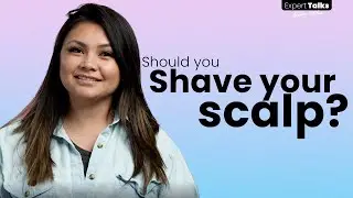 Expert Talks #2: Should you shave your scalp to wear a #wig or #hairtopper ?