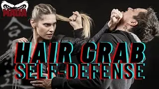 Women's Self-Defense Against the Hair Grab (Front and Back)