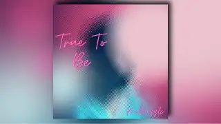 MoDrizzle - True To Be
