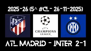 2025-26 (League Phase - 5^ #CL - 26-11-2025) Atletico Madrid-INTER 2-1 - Commento #GMMile