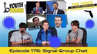 Signal Chat Leaks & Special Elections | Episode 176