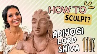 How to Sculpt Adiyogi Shiva | Step-by-Step Bust Tutorial for Beginners
