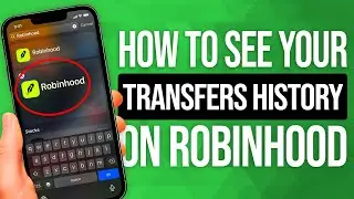 How To See Your Transfers History On Robinhood: Easy Guide!