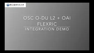 Integration OSC O-DU L2 + OAI FlexRIC