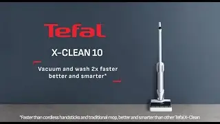 X-CLEAN 10: Vacuum & Wash 2x faster, better and smarter*