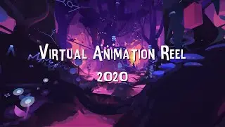 Virtual Animation Reel 2020
