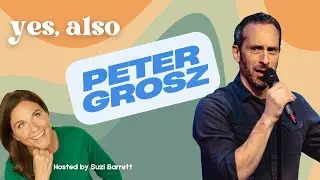 Yes, Also - Peter Grosz