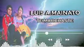 LUIS MAINATO  