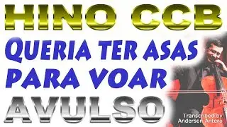 ♫Queria ter asas para voar (Asas Feridas) - Hino Avulso CCB (áudio/partitura) | Pura Música