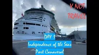 DAY 1 RCL Independence of the Seas Port Canaveral