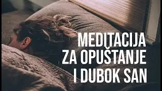 Meditacija  OPUŠTANJE ZA DUBOK SAN