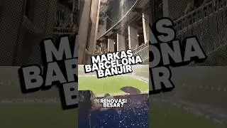 STADION MEGAH BARCELONA BANJIR, ADA AIR TERJUN! #football #shorts