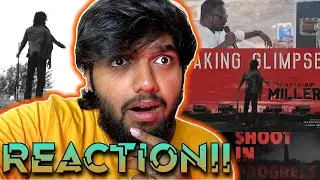 Captain Miller Making Glimpse | REACTION!! | Dhanush | GV Prakash | Arun Matheswaran |