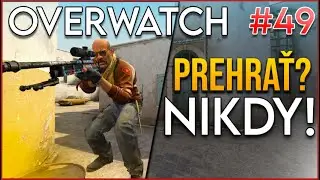 NEZVL&Aacute;DOL PREHRU TAK PUSTIL HACKY! 🤡 - Overwatch #49 🕵️&zwj;♀️ | CS:GO